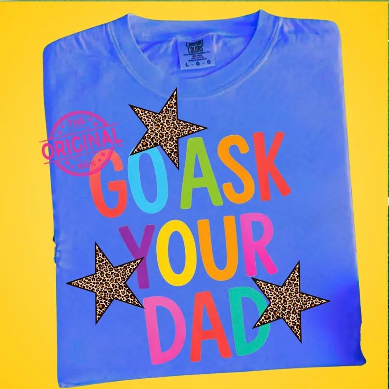 Go Ask Your Dad