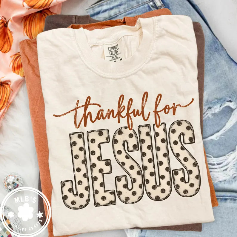 Thankful For Jesus
