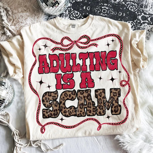 Adulting Is A Scam