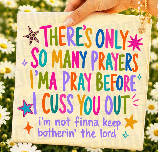 So many prayers