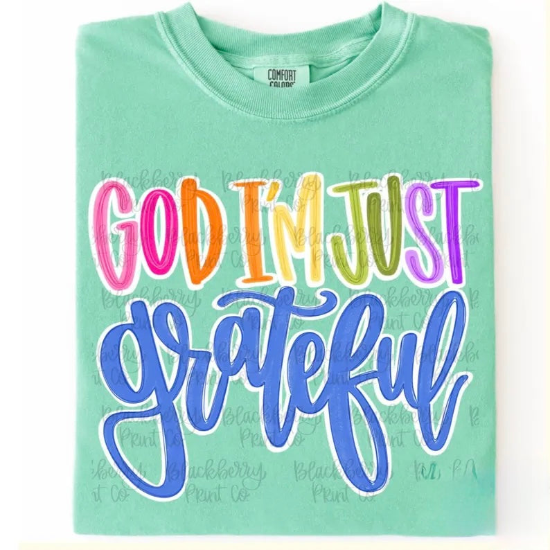 God I’m Grateful